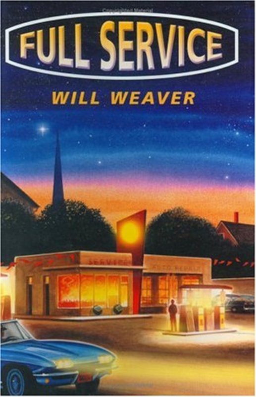 Book cover for "Full Service" by Will Weaver