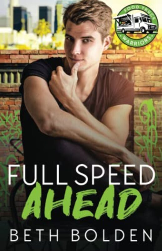 Book cover for "Full Speed Ahead" by Beth Bolden