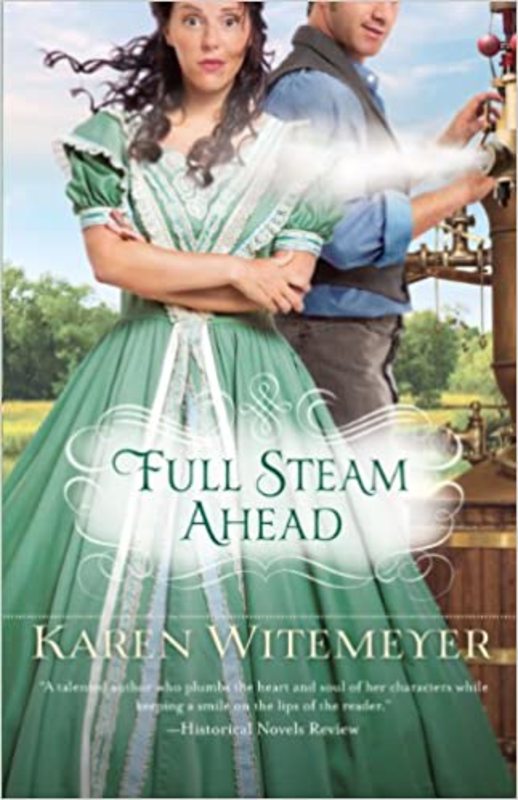 Book cover for "Full Steam Ahead" by Karen Witemeyer