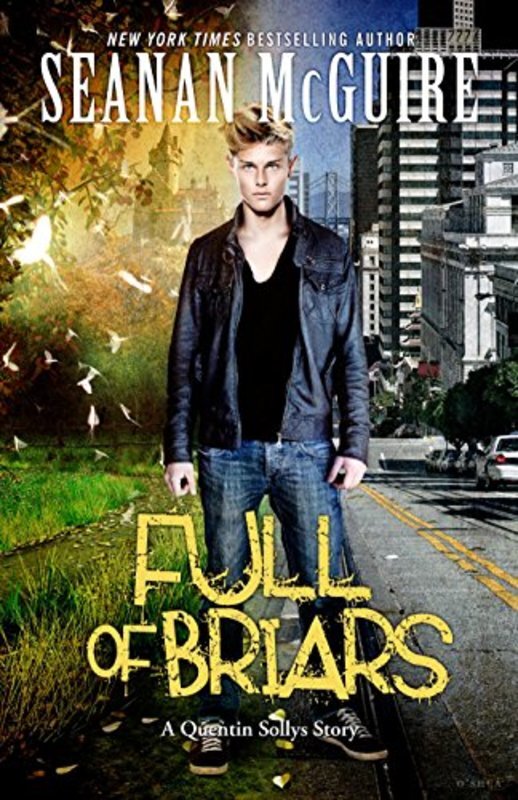 Book cover for "Full of Briars" by Seanan McGuire