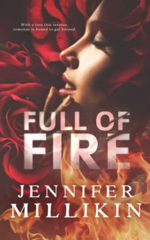 Book cover for "Full of Fire" by Jennifer Millikin