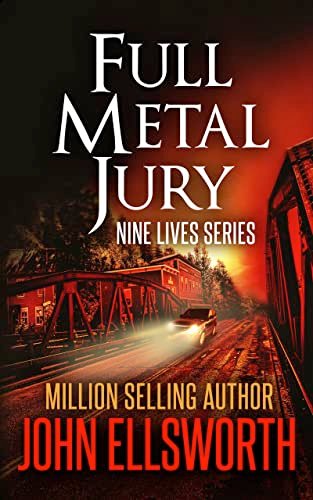Book cover for "Full Metal Jury" by John Ellsworth