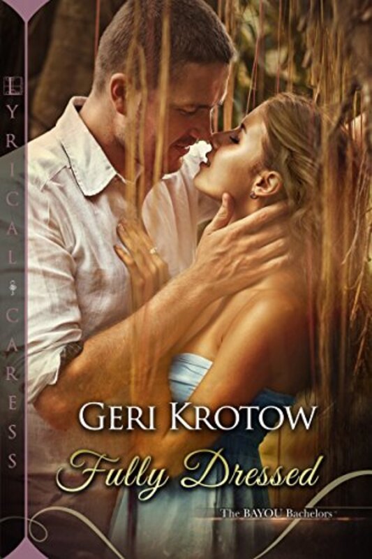 Book cover for "Fully Dressed" by Geri Krotow