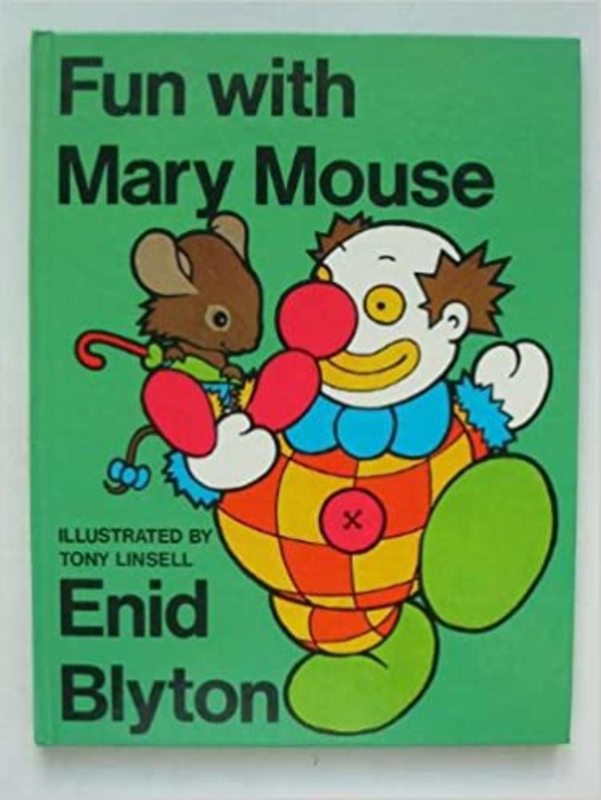 Book cover for "Fun with Mary Mouse" by Enid Blyton