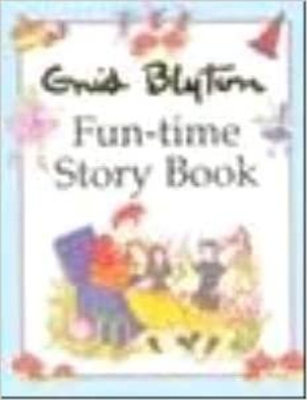 Book cover for "Fun-time Story Book" by Enid Blyton