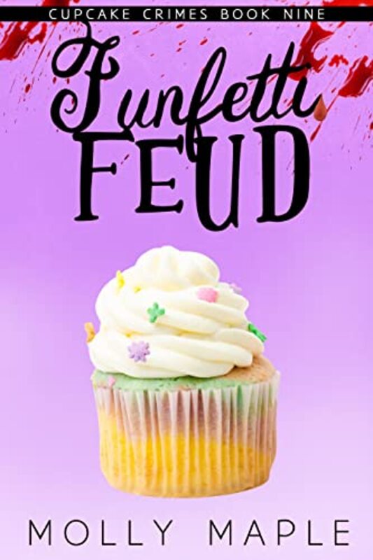 Book cover for "Funfetti Feud" by Molly Maple