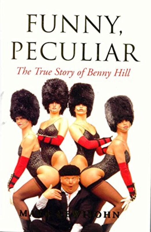 Book cover for "Funny, Peculiar" by Mark Lewisohn
