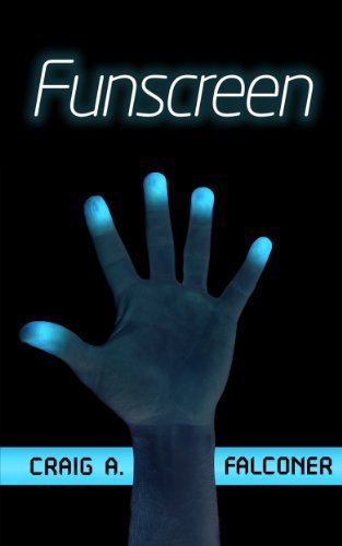Book cover for "Funscreen" by Craig A Falconer