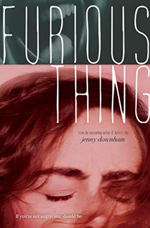 Book cover for "Furious Thing" by Jenny Downham