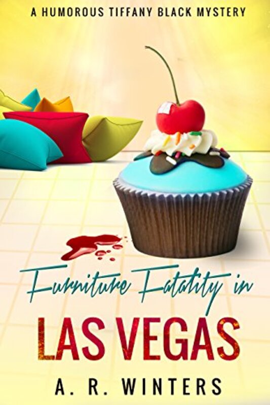 Book cover for "Furniture Fatality in Las Vegas" by AR Winters