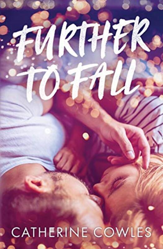 Book cover for "Further to Fall" by Catherine Cowles