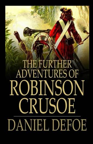 Book cover for "Further Adventures of Robinson Crusoe" by Daniel Defoe
