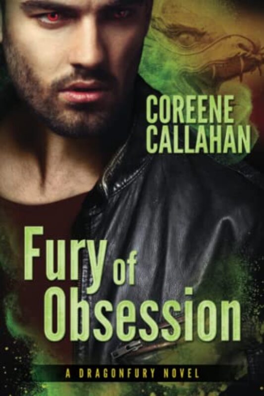 Book cover for "Fury of Obsession" by Coreene Callahan