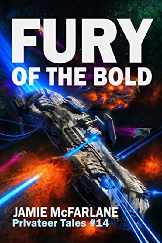 Book cover for "Fury of the Bold" by Jamie McFarlane