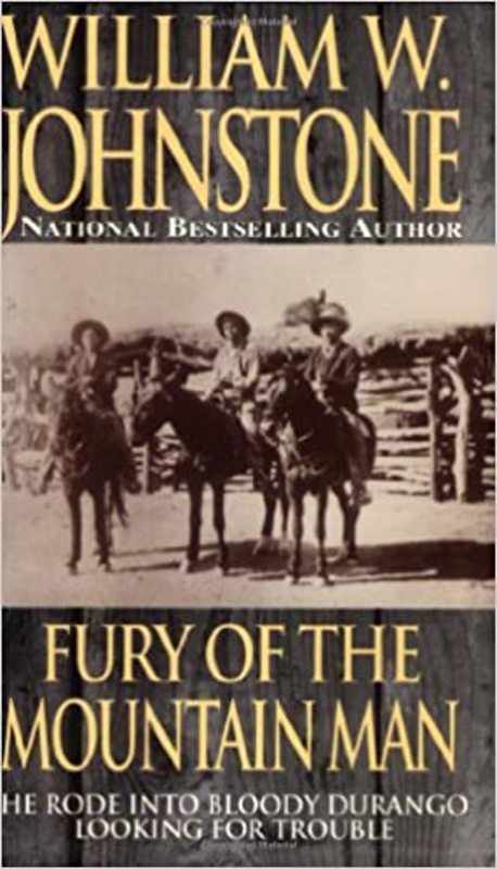 Book cover for "Fury of the Mountain Man" by William W. Johnstone