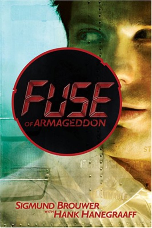 Book cover for "Fuse of Armageddon" by Sigmund Brouwer