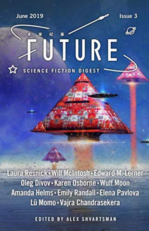 Book cover for "Future Science Fiction Digest Issue 3" by Beth Cato