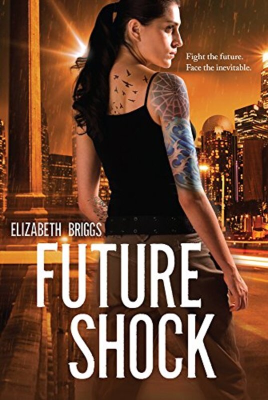 Book cover for "Future Shock" by Elizabeth Briggs