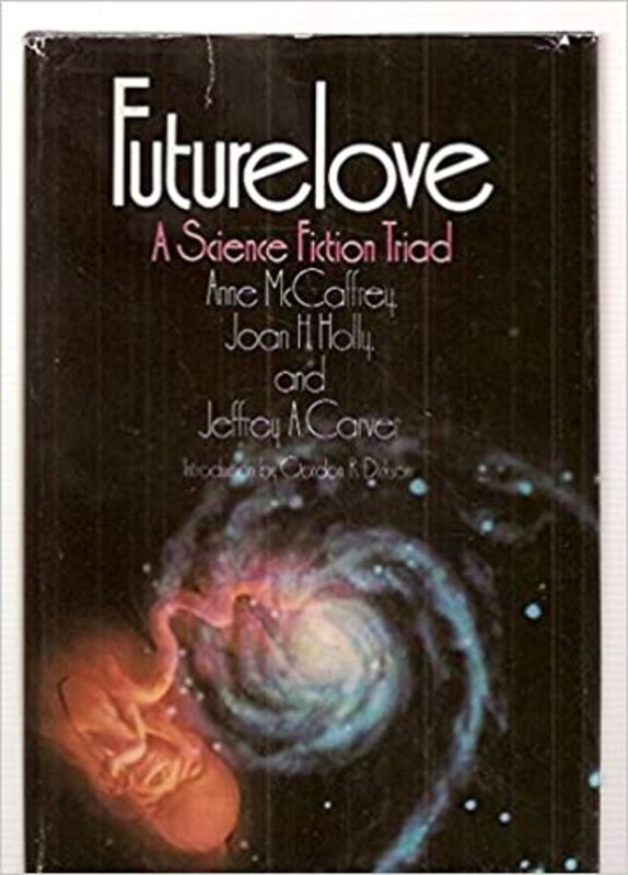 Book cover for "Future love" by Anne McCaffrey