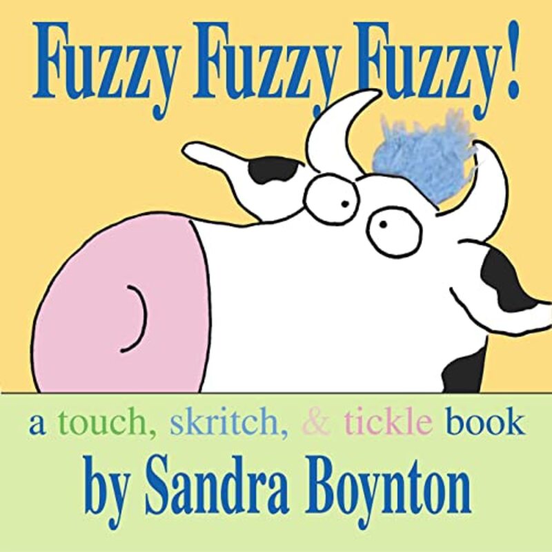 Book cover for "Fuzzy Fuzzy Fuzzy!" by Sandra Boynton