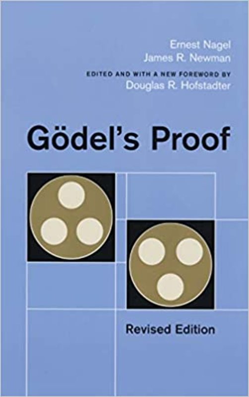 Book cover for "Gödel's Proof" by Ernest Nagel