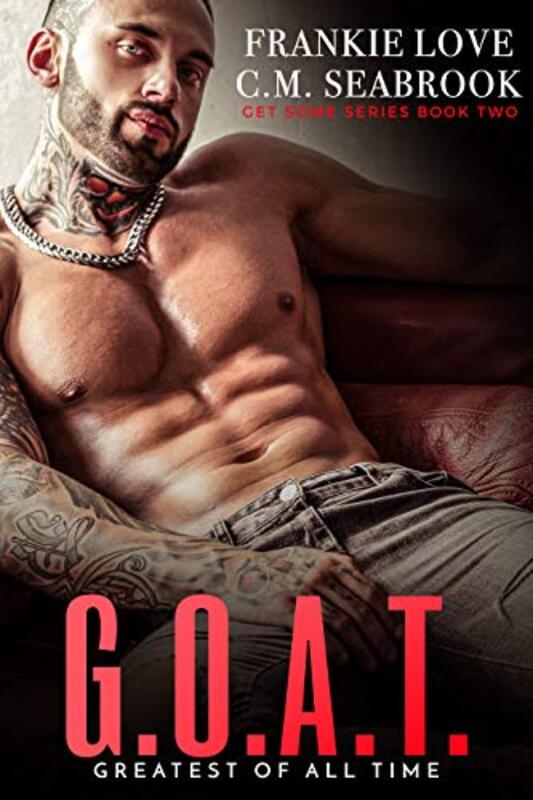 Book cover for "G.O.A.T." by Frankie Love