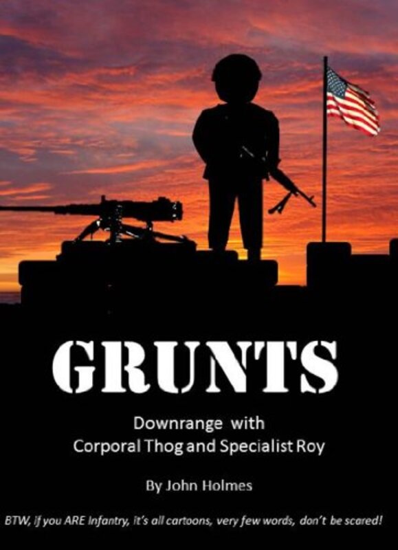Book cover for "GRUNTS" by JF Holmes