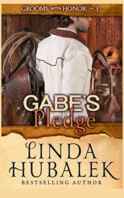 Book cover for "Gabe's Pledge" by Linda K Hubalek