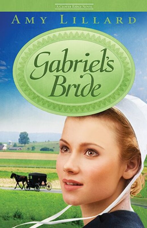 Book cover for "Gabriel's Bride" by Amy Lillard