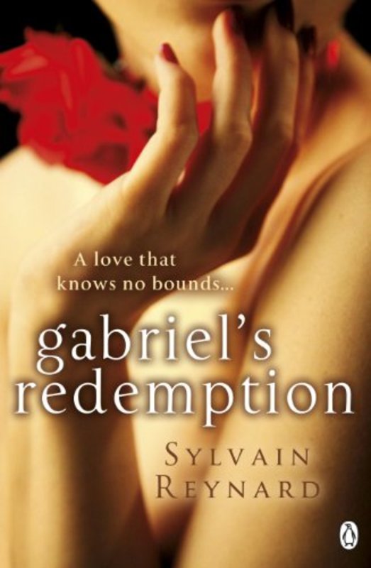 Book cover for "Gabriel's Redemption" by Sylvain Reynard