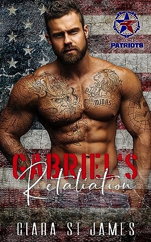 Book cover for "Gabriel's Retaliation" by Ciara St James