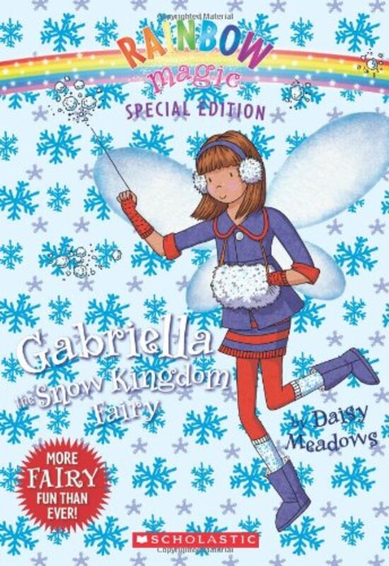 Book cover for "Gabriella The Snow Kingdom Fairy" by Daisy Meadows