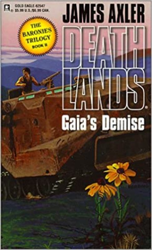 Book cover for "Gaia's Demise" by James Axler