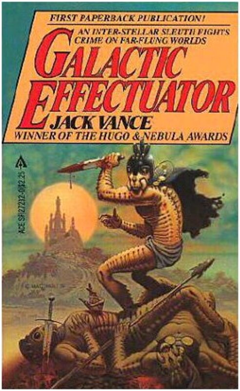 Book cover for "Galactic Effectuator" by Jack Vance