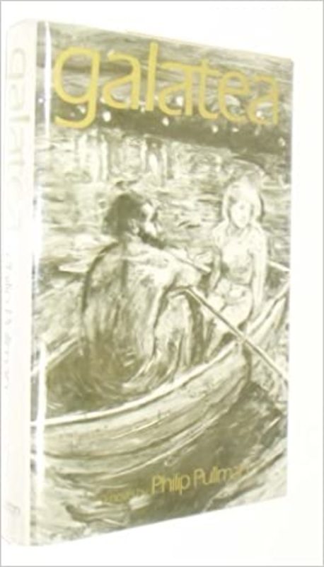 Book cover for "Galatea" by Philip Pullman