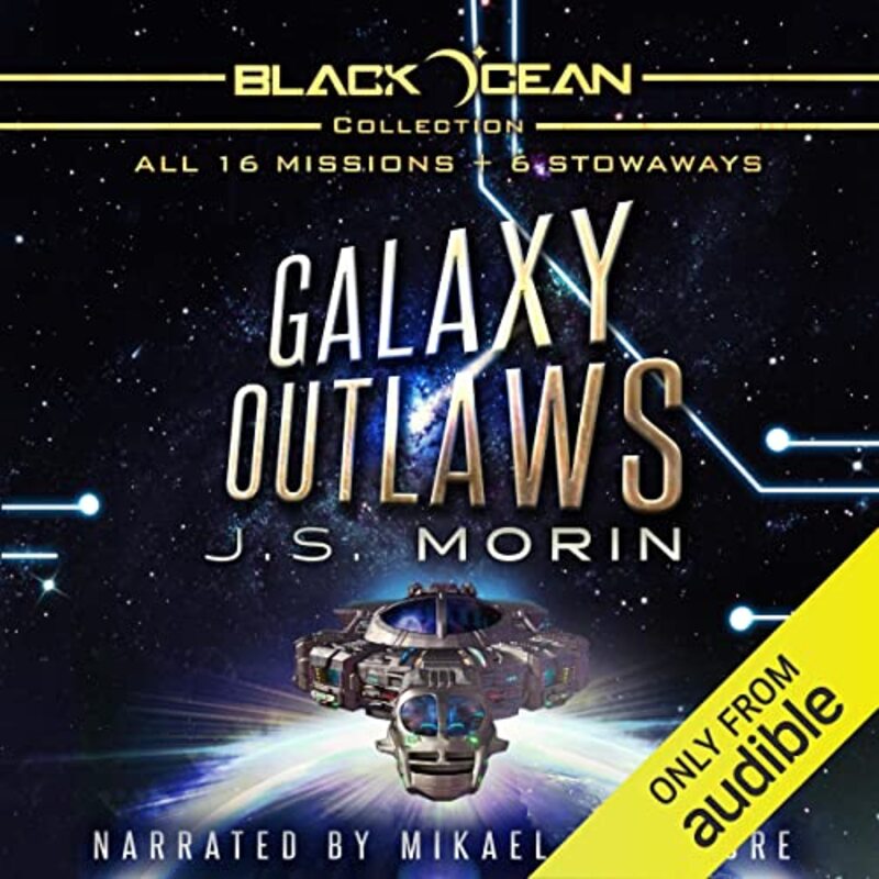 Book cover for "Galaxy Outlaws" by JS Morin