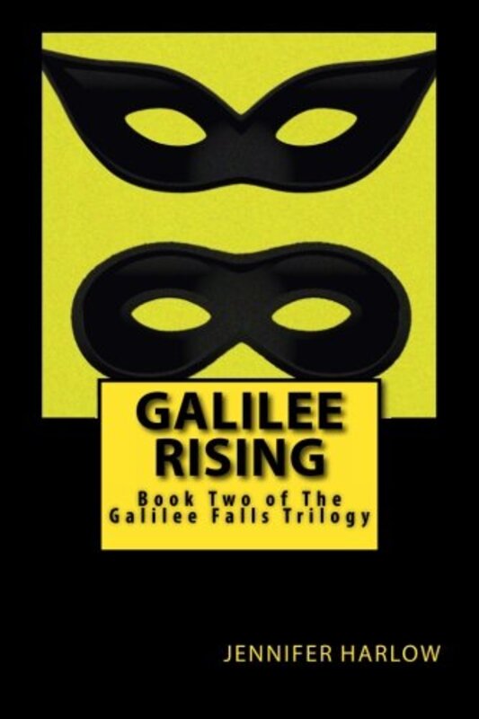 Book cover for "Galilee Rising" by Jennifer Harlow