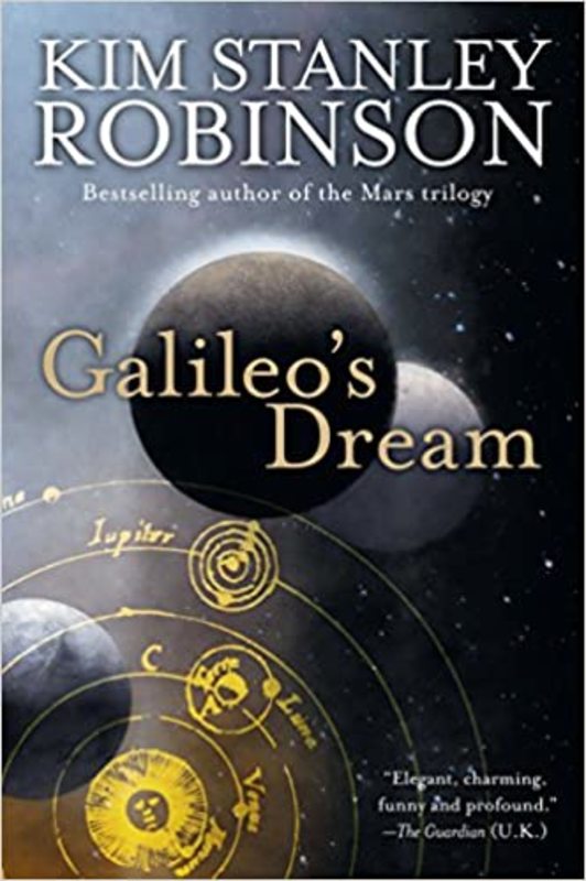 Book cover for "Galileo's Dream" by Kim Stanley Robinson