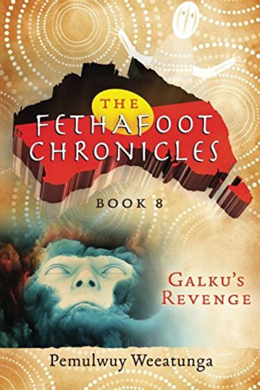 Book cover for "Galku's Revenge" by Pemulwuy Weeatunga