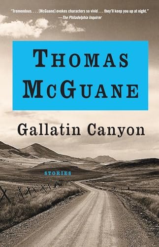 Book cover for "Gallatin Canyon" by Thomas McGuane