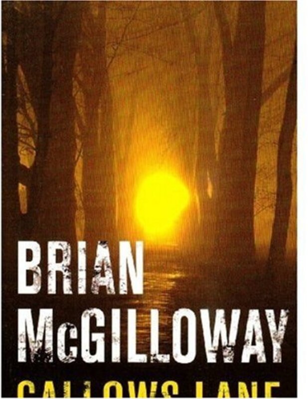 Book cover for "Gallows Lane" by Brian McGilloway