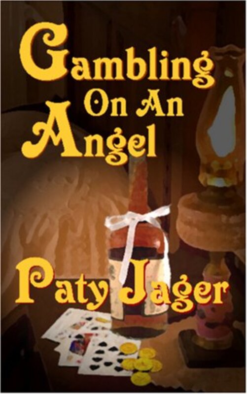 Book cover for "Gambling on an Angel" by Paty Jager