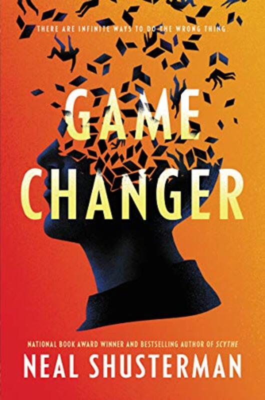 Book cover for "Game Changer" by Neal Shusterman