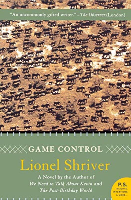 Book cover for "Game Control" by Lionel Shriver