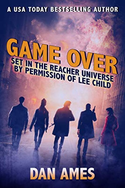 Book cover for "Game Over" by Dan Ames