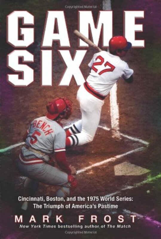 Book cover for "Game Six" by Mark Frost