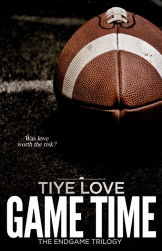 Book cover for "Game Time" by Tiye Love