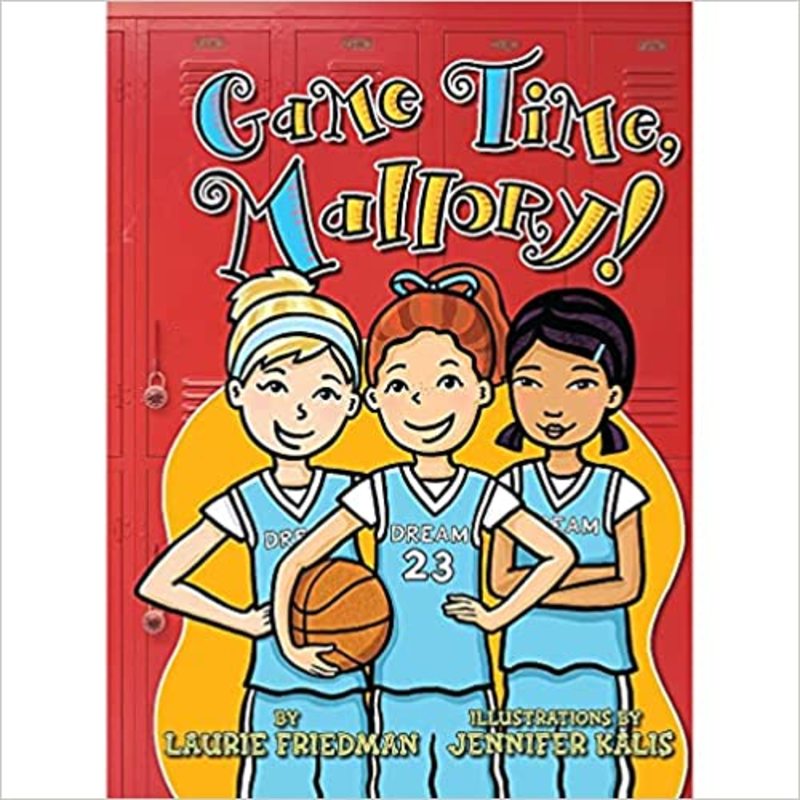 Book cover for "Game Time, Mallory!" by Laurie Friedman