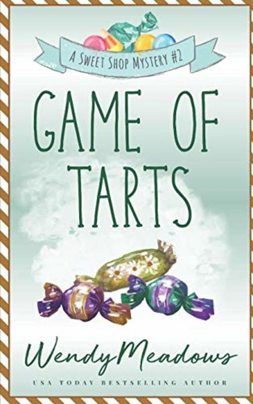 Book cover for "Game of Tarts" by Wendy Meadows