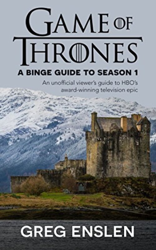 Book cover for "Game of Thrones: Season 1" by Greg Enslen